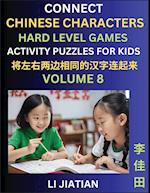 Hard Level Chinese Character Puzzles for Kids (Volume 8)