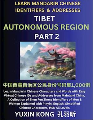 Tibet Autonomous Region of China (Part 2)