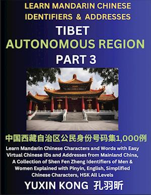 Tibet Autonomous Region of China (Part 3)