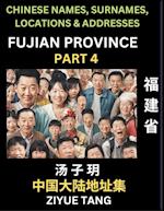 Fujian Province (Part 4)- Mandarin Chinese Names, Surnames, Locations & Addresses, Learn Simple Chinese Characters, Words, Sentences with Simplified Characters, English and Pinyin