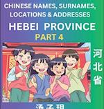 Hebei Province (Part 4)- Mandarin Chinese Names, Surnames, Locations & Addresses, Learn Simple Chinese Characters, Words, Sentences with Simplified Ch