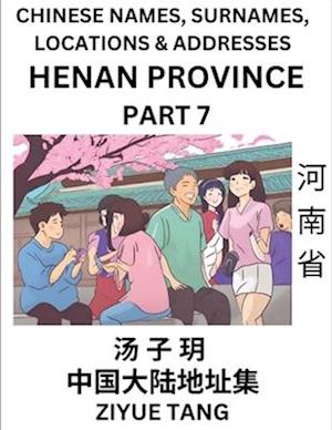 Henan Province (Part 7)- Mandarin Chinese Names, Surnames, Locations & Addresses, Learn Simple Chinese Characters, Words, Sentences with Simplified Ch