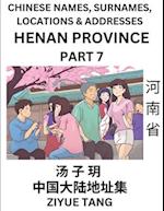 Henan Province (Part 7)- Mandarin Chinese Names, Surnames, Locations & Addresses, Learn Simple Chinese Characters, Words, Sentences with Simplified Ch