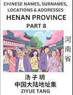 Henan Province (Part 8)- Mandarin Chinese Names, Surnames, Locations & Addresses, Learn Simple Chinese Characters, Words, Sentences with Simplified Ch