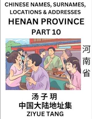 Henan Province (Part 10)- Mandarin Chinese Names, Surnames, Locations & Addresses, Learn Simple Chinese Characters, Words, Sentences with Simplified C