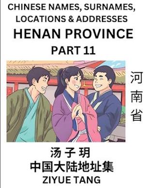 Henan Province (Part 11)- Mandarin Chinese Names, Surnames, Locations & Addresses, Learn Simple Chinese Characters, Words, Sentences with Simplified C