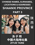 Shaanxi Province (Part 3)- Mandarin Chinese Names, Surnames, Locations & Addresses, Learn Simple Chinese Characters, Words, Sentences with Simplified Characters, English and Pinyin