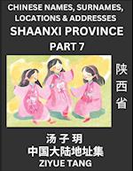 Shaanxi Province (Part 7)- Mandarin Chinese Names, Surnames, Locations & Addresses, Learn Simple Chinese Characters, Words, Sentences with Simplified Characters, English and Pinyin