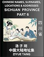 Sichuan Province (Part 6)- Mandarin Chinese Names, Surnames, Locations & Addresses, Learn Simple Chinese Characters, Words, Sentences with Simplified Characters, English and Pinyin