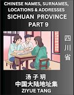 Sichuan Province (Part 9)- Mandarin Chinese Names, Surnames, Locations & Addresses, Learn Simple Chinese Characters, Words, Sentences with Simplified Characters, English and Pinyin