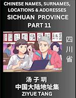 Sichuan Province (Part 11)- Mandarin Chinese Names, Surnames, Locations & Addresses, Learn Simple Chinese Characters, Words, Sentences with Simplified Characters, English and Pinyin