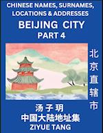 Beijing City Municipality (Part 4)- Mandarin Chinese Names, Surnames, Locations & Addresses, Learn Simple Chinese Characters, Words, Sentences with Simplified Characters, English and Pinyin