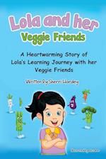 Lola and her Veggie Friends