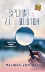Exploring the Art of Seduction
