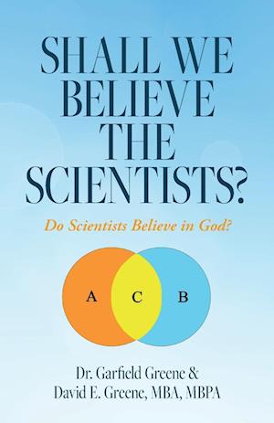 Shall We Believe the Scientists?