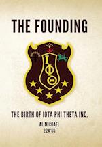 The Founding: The Birth of Iota Phi Theta Inc. 