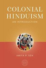 The Making of Colonial Hinduism