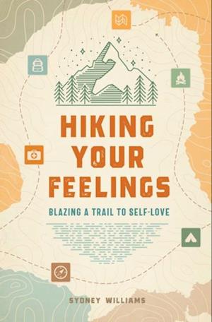 Hiking Your Feelings