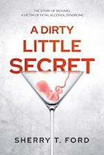 A Dirty Little Secret