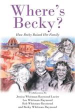 Where's Becky?