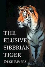 Elusive Siberian Tiger