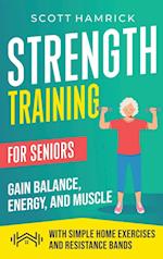 Strength Training for Seniors