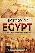 History of Egypt: An Enthralling Overview of Egyptian History 