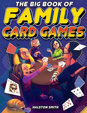 The Big Book of Family Card Games