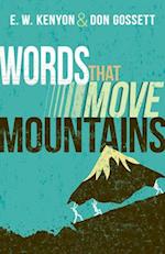 Words That Move Mountains