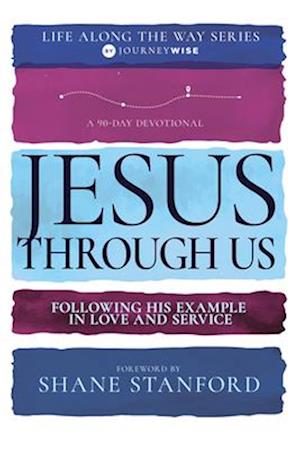 Jesus Through Us