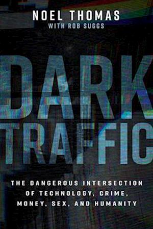 Dark Traffic