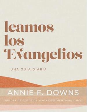 Leamos Los Evangelios