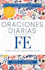 Oraciones Diarias Para Fortalecer Tu Fe