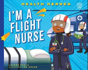 I'm a Flight Nurse