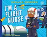 I'm a Flight Nurse