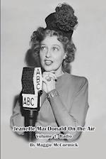 Jeanette MacDonald On the Air, Volume 1
