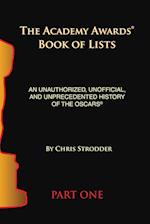 The Academy Awards Book of Lists