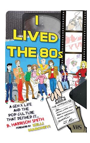 I Lived the 80s (hardback)