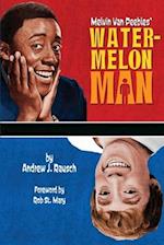 Melvin Van Peebles' Watermelon Man 