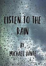 Listen to the Rain 