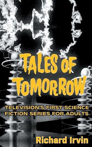 Tales of Tomorrow (hardback)