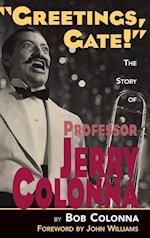 The Story of Professor Jerry Colonna (hardback)