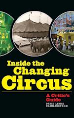 Inside the Changing Circus (hardback)