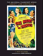 The Universal Film Script Series - Abbott and Costello - One Night in the Tropics