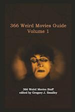 366 Weird Movies Guide Volume 1