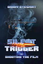 Silent Trigger