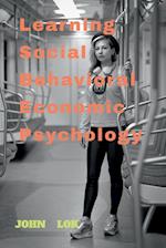 Learning Social Behavioral Economic Psychology 