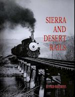 SIERRA AND DESERT RAILS