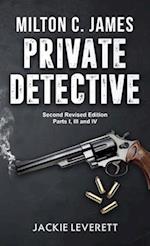 "Milton C. James"---Private Detective 