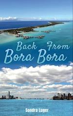 Back From Bora Bora 